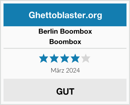 Berlin Boombox Boombox Test